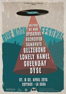 Blue Moon Festival 2016 - Greenleaf, Dyse, Lonely Kamel, Belzebong, Samavayo etc