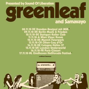 Greenleaf + Samavayo Tour 2018